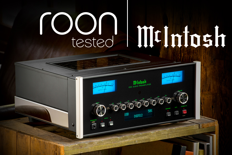 McIntosh Embraces Roon for Optimum Playback